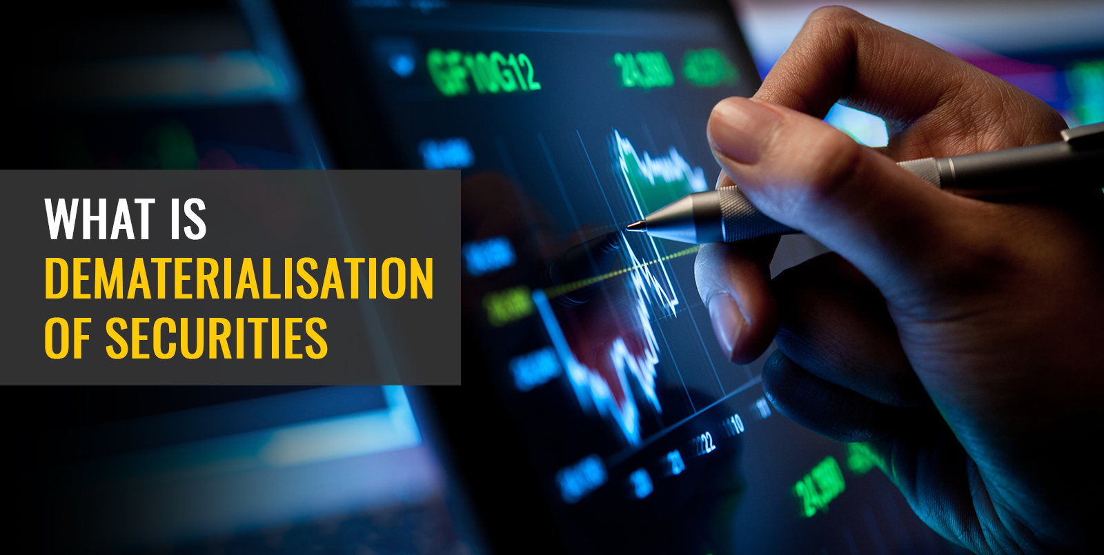 What is Dematerialisation of Securities